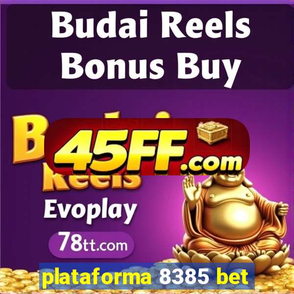 plataforma 8385 bet